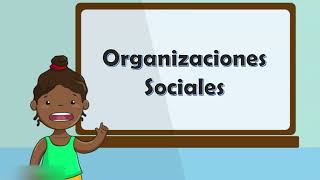 ORGANIZACIONES SOCIALES [upl. by Arodnahs]