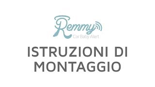 Remmy  Istruzioni di Montaggio [upl. by Traver]