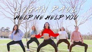 Logan Paul  Help Me Help You ft Why Dont We Garabatta Remix  KEI CHOREOGRAPHY [upl. by Nethsa]