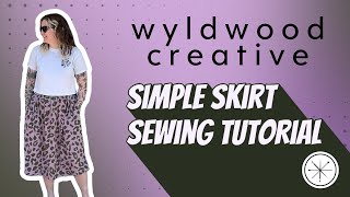 Simple Skirt Sewing Tutorial [upl. by Asilana]