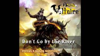 Aurelio Voltaire  Dont Go By the River OFFICIAL [upl. by Pazia]