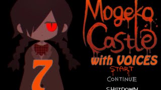 Mogeko Castle with Voices 07 The Nightmare Never Ended [upl. by Fulvi]