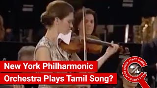 FACT CHECK Viral Video Shows New York Philharmonic Orchestra Playing Song from Tamil Film Anbe Vaa [upl. by Devine]