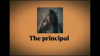 The principal《sped up》  Melanie Martinez [upl. by Daniel]