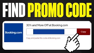 How To Find Bookingcom Promo Code 2024 [upl. by Zondra]