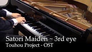 Satori Maiden  3rd eye  Satori Komeijis Theme  Touhou project Piano [upl. by Savill]