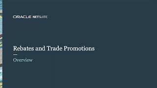 NetSuite Rebates and Trade Promotions [upl. by Aizirk]