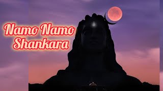 Namo Namo Shankara 🙏🏼 mahadev shiv namonamo video [upl. by Parke]