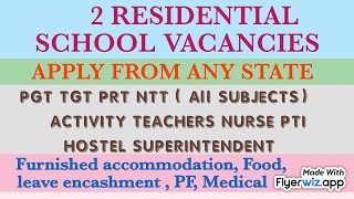 Vacancies for all posts in residential school I Furnished accommodation I Attractive Salary [upl. by Luciana]