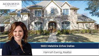 5833 Melshire Drive Dallas TX 75230  Hannah Ewing Realtor [upl. by Nancie]