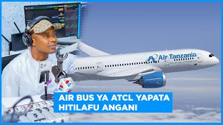 HEKA HEKA AIR BUS YA ATCL YAPATA HITILAFU ANGANI [upl. by Aikal539]