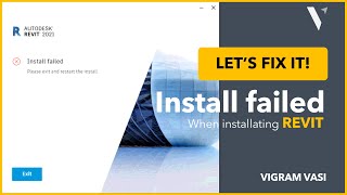 Install failed error When Installing Revit amp Revit LT 2021 and Above  Vigram Vasi [upl. by Annaed]