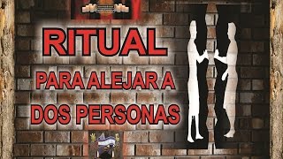 CÓMO SEPARAR a DOS PERSONAS QUÉ PERJUDICAN  RITUAL  Esoterismo Ayuda Espiritual [upl. by Eelana718]