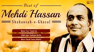 Best of Mehdi Hassan  Ghazals Collection  Mehdi Hassan Ghazals [upl. by Guenevere864]