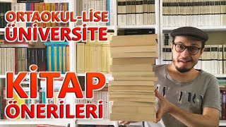 Ortaokul Lise ve Üniversite Seviyesi İçin Farklı Yaşlara Özel Yazar ve Kitap Önerileri [upl. by Eanyl]