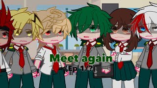 “Meet again”  missingforgotten Deku AU  ep 1 angstyy [upl. by Zumwalt]