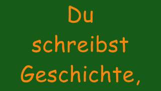 Madsen  Du schreibst Geschichte  Lyrics [upl. by Kcinimod314]