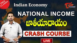 Indian Economy Live  National Income  Crash Course  Tone Academy [upl. by Ruscher]