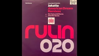 Jakatta  American Dream Ski Oakenfull Remix [upl. by Juana]