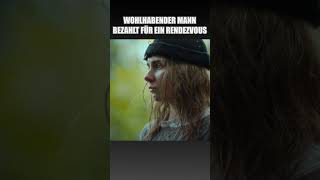 Wohlhabender Mann bezahlt für ein Rendezvous DramaWatch KurzeFilme Deutsch shorts [upl. by Haya558]