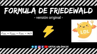 Formula de Friedewald  Calculo de Colesterol LDL  Explicación versión original ⚡️ [upl. by Retsae]