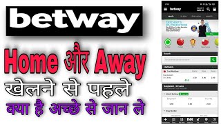 Betway home away l How to play betway l betway me paisa kaise lagaye l Betway withdraw problem [upl. by Nadiya]