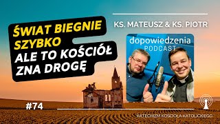 Kościół zna drogę Dopowiedzenia Katechizm Kościoła [upl. by Accisej]