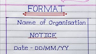 notice writing  notice writing format  notice writing format in english  format of notice writing [upl. by Hertzog288]