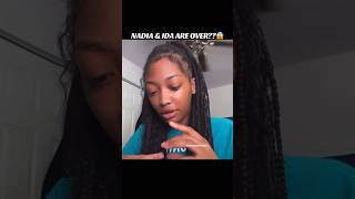 Nadia amp Ida are DONE part 1 influencercity viral nadiaj positiveidaa ratedrgang explore [upl. by Nickelsen]