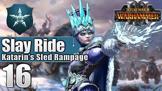 Katarins Sled Rampage 16  Campaign  Total War Warhammer 3 [upl. by Ofloda]