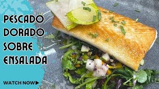 Pescado Mahi Mahi o Dorado sobre una ensalada con productos de la finca [upl. by Areemas]