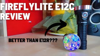 Fireflies E12C Review  Great Pocket Lumen Monster with improved design  comparison to E12R [upl. by Tarton]