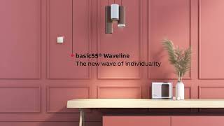 basic55® WaveLine [upl. by Nananne]