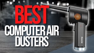 🖥️ Top 5 Best Computer Air DustersCompressed Air for Cleaning PC [upl. by Fital]