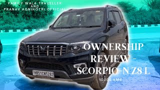 Scorpio N  Ownership Review  10000 Kms  Z8L  Comparison Z8 and Z8L  Zoom Mode [upl. by Isabella]