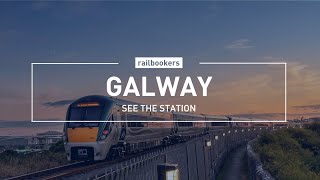 See the Station with Railbookers Galway Ceannt [upl. by Ham587]