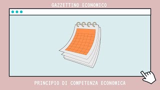 Principio di competenza economica Economia Aziendale [upl. by Epilif]