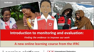 Finding the evidence to improve our work an introduction to monitoring and evaluation from the IFRC [upl. by Assirhc]