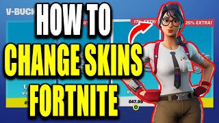 How to Change Your Character in Fortnite Change Fortnite Skin Easy Guide [upl. by Loni]