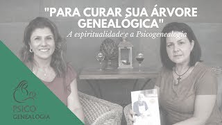 quotPARA CURAR SUA ÁRVORE GENEALÓGICAquot [upl. by Jann]