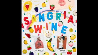 Pharrell Williams amp Camila Cabello  Sangria Wine Audio [upl. by Kachine936]