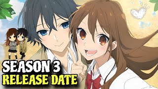 Horimiya Season 3 Release Date  Horimiya Season 3 Hindi Dub  Horimiya In Hindi [upl. by Kcirrej351]