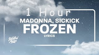 Madonna  Frozen Sickick Remix Circles Bob  Frozen TikTok Remix  1 HOUR [upl. by Meraree]