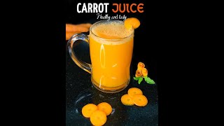 How to make Carrot Juice in one minute  healthy and tasty in one minute by Dfilter cooking world [upl. by Kulsrud]