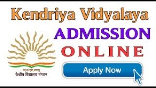 Kendriya Vidyalaya Admission 201920  KVS Online Admission Form Last Date  How To Apply [upl. by Boiney]