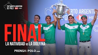 130 Abierto Argentino de Polo FINAL La Natividad vs La Dolfi a [upl. by Neeham]