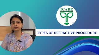 Types of Refractive Procedure  ICARE Eye Hospital Noida [upl. by Elaine]