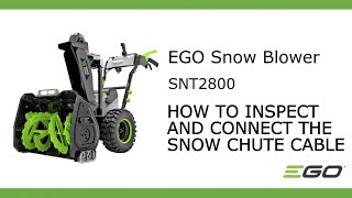 EGO SNT2800How To Inspect And Connect The Snow Chute Cable [upl. by Aneram]