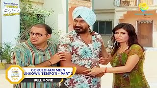 Gokuldham Mein Unknown Tempo  FULL MOVIE I PART 2  Taarak Mehta Ka Ooltah Chashmah  तारक मेहता [upl. by Dirfliw]