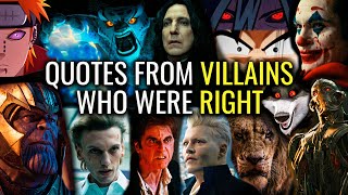 QUOTES FROM VILLAINS WHO WERE COMPLETELY RIGHT  All Parts [upl. by Channa201]